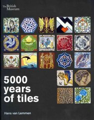 5000 Years of Tiles цена и информация | Книги об искусстве | pigu.lt