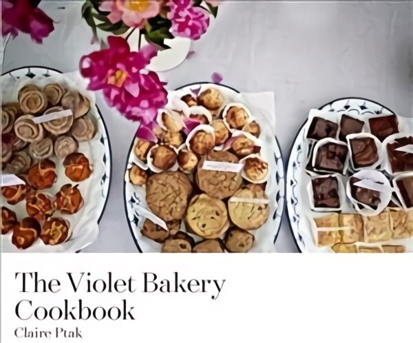 Violet Bakery Cookbook kaina ir informacija | Receptų knygos | pigu.lt