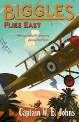 Biggles Flies East цена и информация | Книги для подростков  | pigu.lt