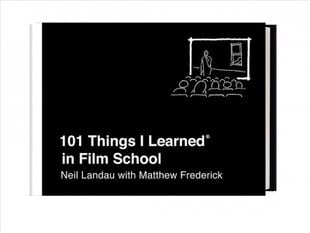 101 Things I Learned in Film School цена и информация | Книги об искусстве | pigu.lt
