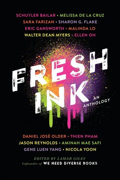 Fresh Ink: An Anthology kaina ir informacija | Knygos paaugliams ir jaunimui | pigu.lt