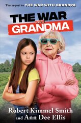 War with Grandma цена и информация | Книги для подростков и молодежи | pigu.lt