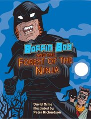 Boffin Boy and the Forest of the Ninja illustrated edition, v. 8 цена и информация | Книги для подростков и молодежи | pigu.lt