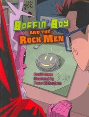 Boffin Boy and the Rock Men illustrated edition, v. 8 цена и информация | Книги для подростков  | pigu.lt