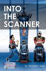 Into the Scanner цена и информация | Книги для подростков и молодежи | pigu.lt