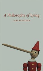 Philosophy of Lying kaina ir informacija | Istorinės knygos | pigu.lt