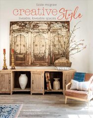 Creative Style: Liveable, Loveable Spaces цена и информация | Книги о питании и здоровом образе жизни | pigu.lt