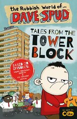 Rubbish World of Dave Spud: Tales from the Tower Block: A 2-in-1 Chapter Book цена и информация | Книги для подростков  | pigu.lt