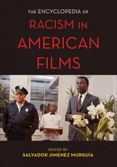 Encyclopedia of Racism in American Films kaina ir informacija | Knygos apie meną | pigu.lt