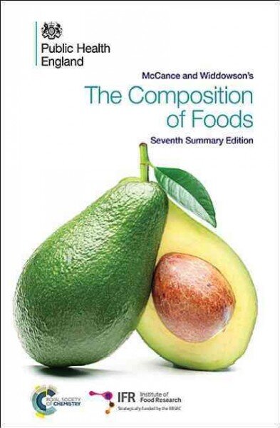 McCance and Widdowson's The Composition of Foods: Seventh Summary Edition 1st revision of 7th New edition kaina ir informacija | Socialinių mokslų knygos | pigu.lt