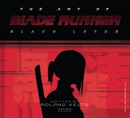 Art of Blade Runner: Black Lotus цена и информация | Книги об искусстве | pigu.lt