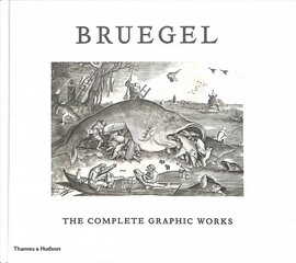 Bruegel: The Complete Graphic Works kaina ir informacija | Knygos apie meną | pigu.lt