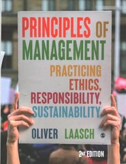 Principles of Management: Practicing Ethics, Responsibility, Sustainability 2nd Revised edition kaina ir informacija | Ekonomikos knygos | pigu.lt