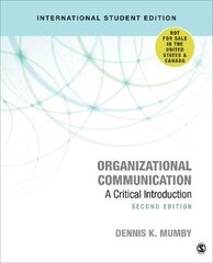 Organizational Communication - International Student Edition: A Critical Introduction 2nd Revised edition kaina ir informacija | Enciklopedijos ir žinynai | pigu.lt