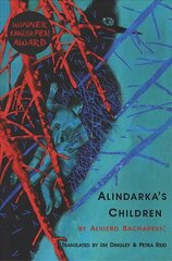 Alindarka's Children: Things Will Be Bad Lothian цена и информация | Фантастика, фэнтези | pigu.lt