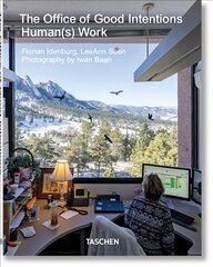 Office of Good Intentions. Human(s) Work цена и информация | Книги об архитектуре | pigu.lt
