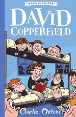 David Copperfield (Easy Classics): The Charles Dickens Children's collection (Easy Classics) kaina ir informacija | Knygos paaugliams ir jaunimui | pigu.lt