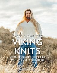 Viking Knits: Over 40 Scandi Knits for Men, Women & Children kaina ir informacija | Knygos apie sveiką gyvenseną ir mitybą | pigu.lt