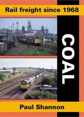 Rail Freight Since 1968: Coal 2nd Revised edition kaina ir informacija | Ekonomikos knygos | pigu.lt