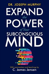 Expand the Power of Your Subconscious Mind цена и информация | Самоучители | pigu.lt