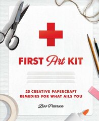 First Art Kit: 25 Creative Papercraft Remedies for What Ails You kaina ir informacija | Knygos apie sveiką gyvenseną ir mitybą | pigu.lt