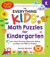 Everything Kids' Math Puzzles for Kindergarten: Learn about Counting, Measuring, Adding, and More with 100 Fun Puzzles! kaina ir informacija | Knygos mažiesiems | pigu.lt