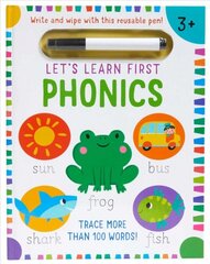 Let's Learn: First Phonics: (Early Reading Skills, Letter Writing Workbook, Pen Control, Write and Wipe) цена и информация | Книги для малышей | pigu.lt