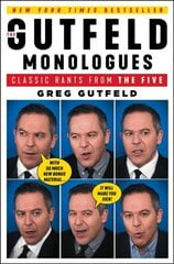 Gutfeld Monologues: Classic Rants from the Five Annotated edition kaina ir informacija | Socialinių mokslų knygos | pigu.lt