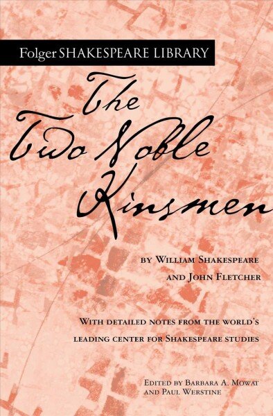 Two Noble Kinsmen Annotated edition kaina ir informacija | Apsakymai, novelės | pigu.lt