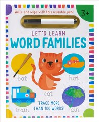 Let's Learn: Word Families (Write and Wipe): (Early Reading Skills, Letter Writing Workbook, Pen Control) цена и информация | Книги для самых маленьких | pigu.lt