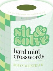 Sit & Solve Hard Mini Crosswords цена и информация | Книги о питании и здоровом образе жизни | pigu.lt