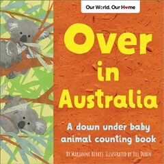Over in Australia: A down under baby animal counting book цена и информация | Книги для малышей | pigu.lt