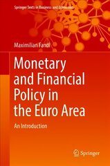 Monetary and Financial Policy in the Euro Area: An Introduction 1st ed. 2018 kaina ir informacija | Ekonomikos knygos | pigu.lt