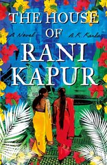 House of Rani Kapur kaina ir informacija | Fantastinės, mistinės knygos | pigu.lt