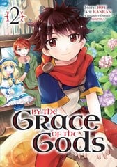 By The Grace Of The Gods (manga) 02 цена и информация | Фантастика, фэнтези | pigu.lt