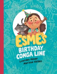 Esme's Birthday Conga Line kaina ir informacija | Knygos paaugliams ir jaunimui | pigu.lt