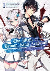 Misfit Of Demon King Academy 1: History's Strongest Demon King Reincarnates and Goes to School with His Descendants kaina ir informacija | Fantastinės, mistinės knygos | pigu.lt