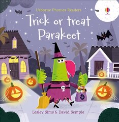 Trick or Treat, Parakeet? цена и информация | Книги для подростков  | pigu.lt