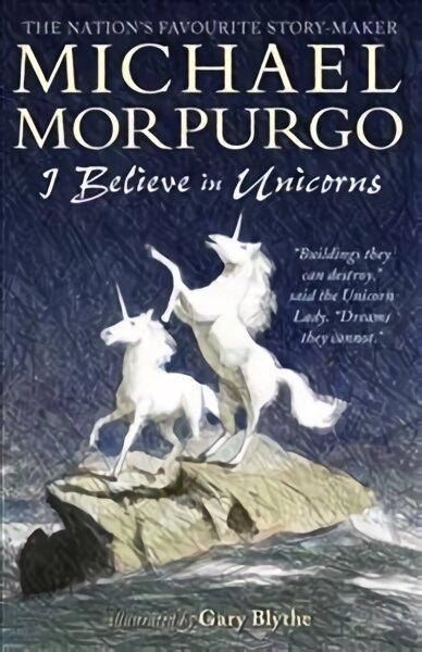 I Believe in Unicorns kaina ir informacija | Knygos paaugliams ir jaunimui | pigu.lt