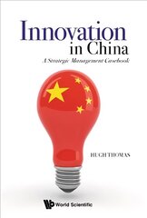 Innovation In China: A Strategic Management Casebook цена и информация | Книги по экономике | pigu.lt