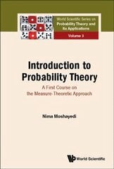 Introduction To Probability Theory: A First Course On The Measure-theoretic Approach kaina ir informacija | Ekonomikos knygos | pigu.lt