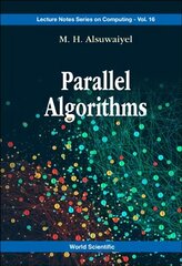 Parallel Algorithms kaina ir informacija | Ekonomikos knygos | pigu.lt