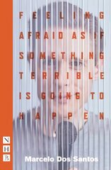 Feeling Afraid As If Something Terrible Is Going To Happen kaina ir informacija | Apsakymai, novelės | pigu.lt