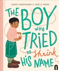 Boy Who Tried to Shrink His Name kaina ir informacija | Knygos mažiesiems | pigu.lt