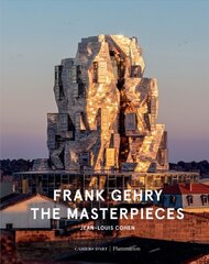 Frank Gehry: The Masterpieces цена и информация | Книги об архитектуре | pigu.lt