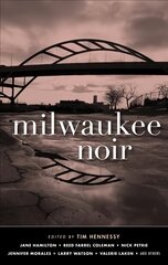 Milwaukee Noir kaina ir informacija | Fantastinės, mistinės knygos | pigu.lt