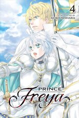 Prince Freya, Vol. 4 kaina ir informacija | Fantastinės, mistinės knygos | pigu.lt