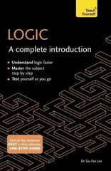 Logic: A Complete Introduction: Teach Yourself: A Complete Introduction цена и информация | Исторические книги | pigu.lt