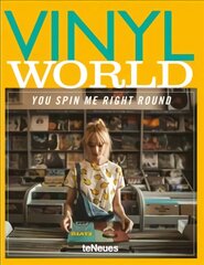 Vinyl World: You Spin me Right Round kaina ir informacija | Knygos apie meną | pigu.lt