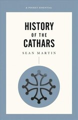 Short History Of The Cathars 3rd ed. цена и информация | Исторические книги | pigu.lt